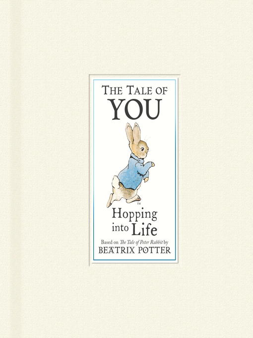 Title details for The Tale of You by Beatrix Potter - Available
